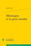 Isabelle Krier - Montaigne et le genre instable.