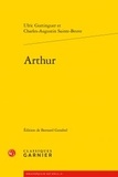 Ulric Guttinguer et Charles-Augustin Sainte-Beuve - Arthur.