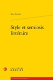 Ilias Yocaris - Style et semiosis littéraire.