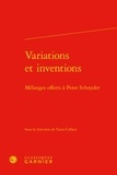 Tania Collani - Variations et inventions - Mélanges offerts à Peter Schnyder.