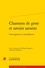  Classiques Garnier - Chansons de geste et savoirs savants - Convergences et interférences.