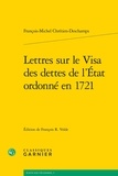 François-Michel Chrétien-Deschamps - Lettres sur le visa des dettes de l'état ordonné en 1721.