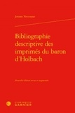 Jeroom Vercruysse - Bibliographie descriptive des imprimés du baron d'Holbach.