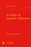 Hélisenne de Crenne - Le Songe de madame Hélisenne.