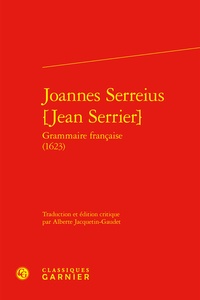 Joannes Serreius - Joannes Serreius (Jean Serrier) grammaire française (1623).