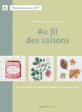 Fabrice Besse et Monique Bonnin - Au fil des saisons - Des centaines de motifs à broder au point de croix.