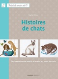 Sophie Hélène - Histoires de chats - Des centaines de motifs à broder au point de croix.