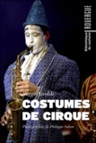 Serge Airoldi - Costumes de cirque.