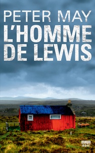 Peter May - L'homme de Lewis.