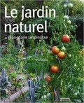Jean-Marie Lespinasse - Le jardin naturel.