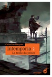 Claire-Lise Marguier - Intemporia Tome 2 : Le trône du prince.