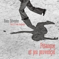 Hans Silvester - Pétanque et jeu provençal.
