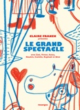 Claire Franek - Le grand spectacle.