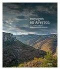 Daniel Crozes - Voyages en Aveyron.