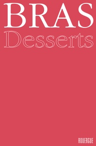 Michel Bras - Desserts.