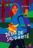 Myren Duval - Délit de solidarité.