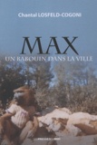 Chantal Losfeld-Cogoni - Max - Un babouin dans la ville.