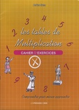 Arsène Hann - Les tables de multiplication - Cahier d'exercices.