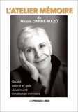 Nicole Darne-mazo - L'atelier de memoire.