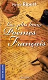 Pierre Ripert - Les plus beaux poèmes français.