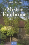 Daniel Dupuy - Le Mystère Fontbrune.