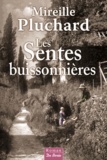 Mireille Pluchard - Les Sentes buissonnières.
