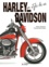 Albert Saladini et Pascal Szymezak - Harley Davidson - Un style de vie.