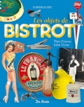 Théo Fraisse et John Victor - Les objets de bistrot.