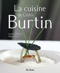 Laurence Barruel et Vincent Tasso - La cuisine de Cédric Burtin.