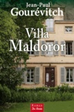 Jean-Paul Gourévitch - Villa Maldoror.