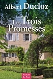 Albert Ducloz - Les trois promesses.