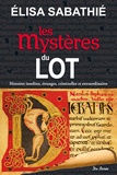 Elisa Sabathié - Les mystères du Lot.