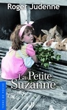 Roger Judenne - La petite Suzanne.