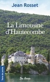 Jean Rosset - La limousine d'Hautecombe.