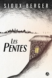 Sioux Berger - Les Pentes.