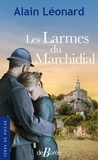 Alain Léonard - Les Larmes du Marchidial.