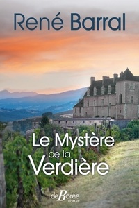 René Barral - Le mystère de la Verdière.