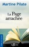 Martine Pilate - La Page arrachée.