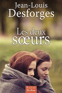 Jean-Louis Desforges - Les Deux Soeurs.