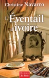 Christine Navarro - L'Éventail d'ivoire.