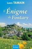Louis Tamain - L'Enigme de Fontary.