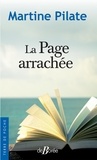 Martine Pilate - La Page arrachée.