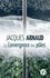 Jacques Arnaud - La convergence des pôles.
