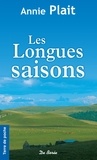 Annie Plait - Les Longues saisons.