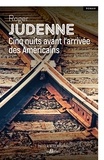 Roger Judenne - Cinq nuits avant l'arrivée des Américains.
