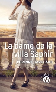 Corinne Javelaud - La Dame de la Villa Saphir.