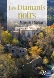 Mireille Pluchard - Les Diamants noirs.