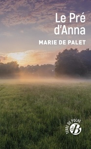 Marie de Palet - Le Pré d'Anna.