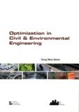 Woo Geem Zong et Polat Saka Mehmet - Optimization in Civil & Environmental Engineering.