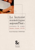 Françoise Paquienséguy et Mathilde Miguet - Le lectorat numérique aujourd'hui : pratiques & usages - Résultats d'enquête 2011-2013.